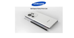 Samsung S23 Spare Parts Price in India (1)